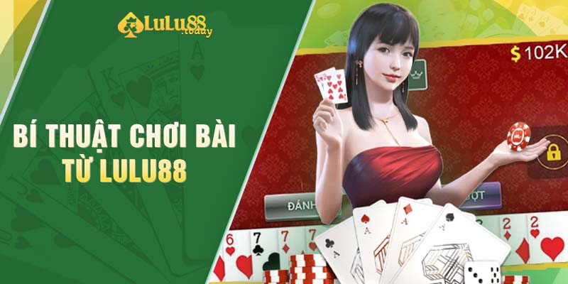 Bí thuật chơi tiến lên cực đỉnh hiện nay