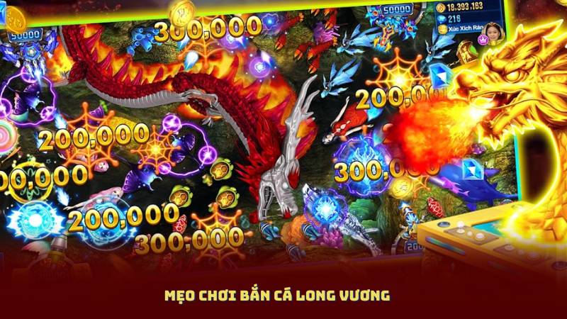 Mẹo Chơi Bắn Cá Long Vương – Nhận Thưởng Lớn Chỉ Sau Vài Ván